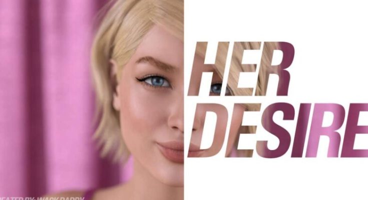 Her Desire Game PC Free for MAC Download 2027 [S3 Ch.8 v0.38]